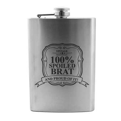 8oz 100% Spoiled Brat Stainless Steel Flask