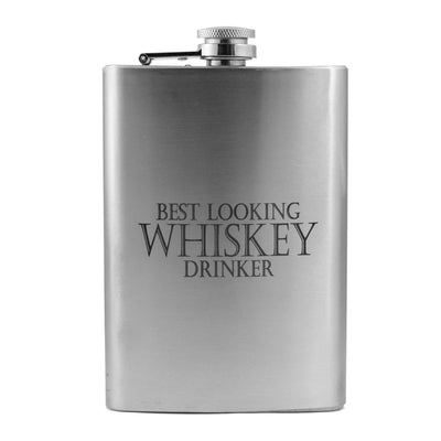 8oz Best Looking Whiskey Drinker Stainless Steel Flask
