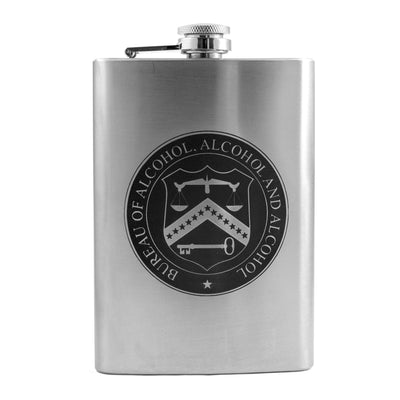 8oz Bureau Of Alcohol Alcohol and Alcohol Stainless Steel Flask