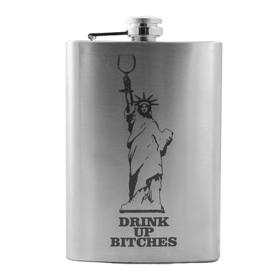8oz Drink Up Bitches - Statue of Liberty Stainless Steel Flask