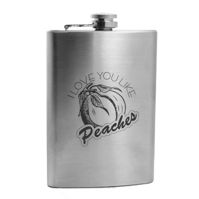 8oz I Love You Like Peaches Stainless Steel Flask