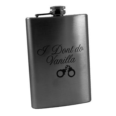 8oz I Dont Do Vanilla Stainless Steel Flask