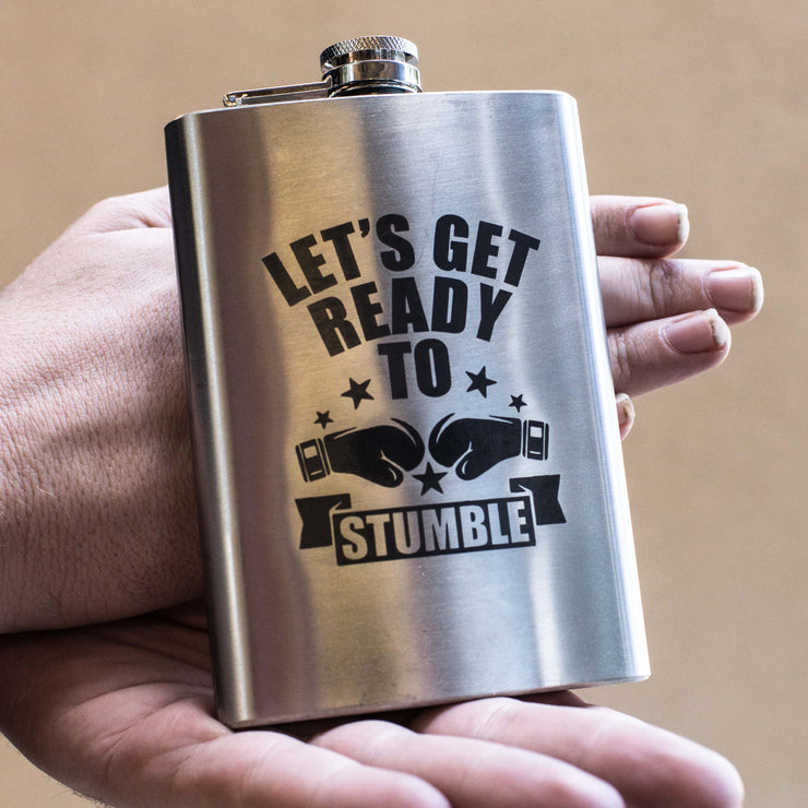 8oz Let's Get Ready to Stumble Stainless Steel Flask