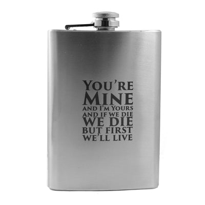 8oz You're Mine Stainless Steel Flask