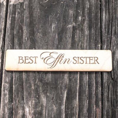 Bookmark - Best Effin Sister