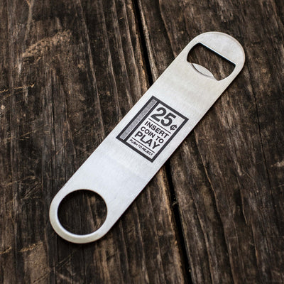 Insert Coin To Play - Bottle Opener