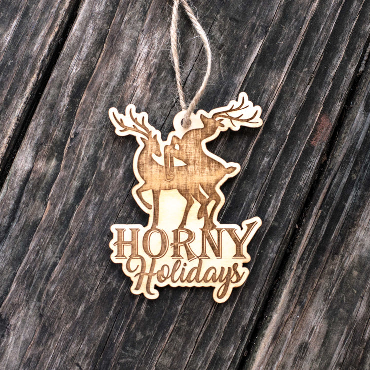 Ornament - Horny Holidays - Raw Wood 3x4in