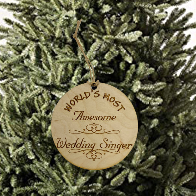 Worlds most Awesome Singer - Ornament Worlds most Awesome Singer - Ornament