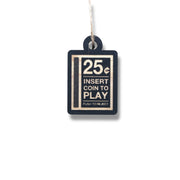 Ornament - CUSTOM - Insert Coin to Play