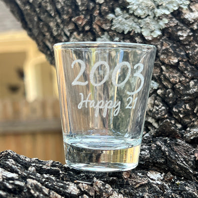 2oz 2003 Happy 21 Shot Glass Birthday
