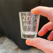 2oz 2003 Happy 21 Shot Glass Birthday