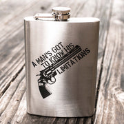 8oz A Man's Got to Know His Limitations Flask