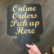 BLACK Online Orders Pick up Here 13x17 Sign