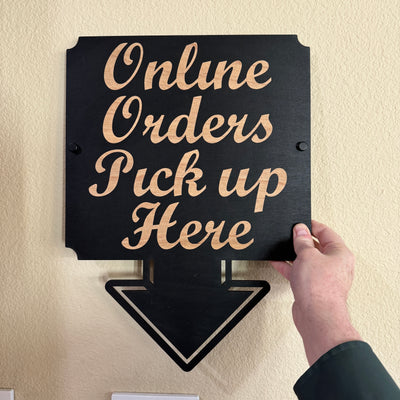 BLACK Online Orders Pick up Here with WALL STANDOFFS 13x17 Sign