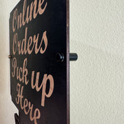 BLACK Online Orders Pick up Here with WALL STANDOFFS 13x17 Sign