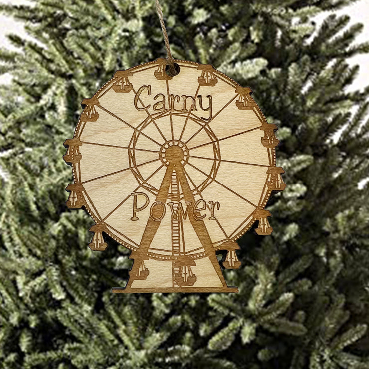 Ornament - Carny Power - Raw Wood Maple