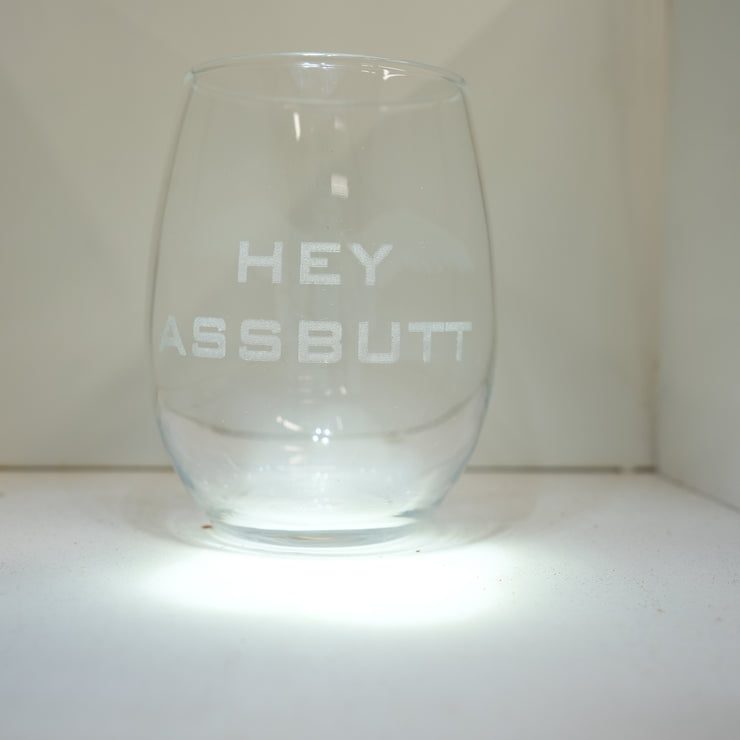 15oz Stemless Wine Glass -   Hey assbut