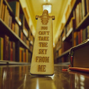 Bookmark - You Can't Take the Sky from Me