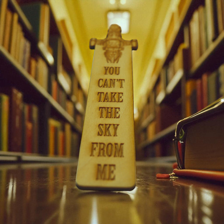 Bookmark - You Can't Take the Sky from Me