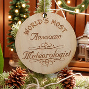 Worlds most Awesome Meteorologist - Ornament