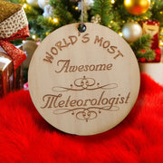 Worlds most Awesome Meteorologist - Ornament