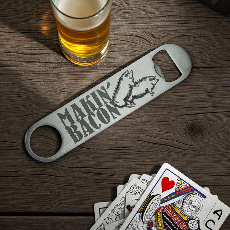 Makin' Bacon - Bottle Opener