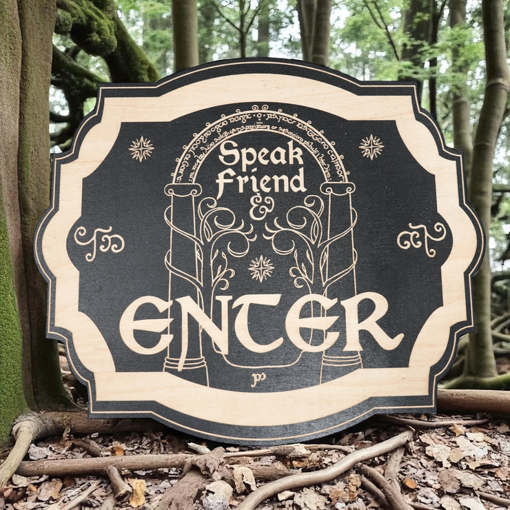 Magnet Sign - Speak Friend and Enter - Black Door Sign 6x9