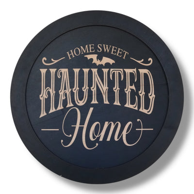 Magnet Sign - BLACK - Home Sweet Haunted Home - Black Halloween Door Sign - 15x15 Inches