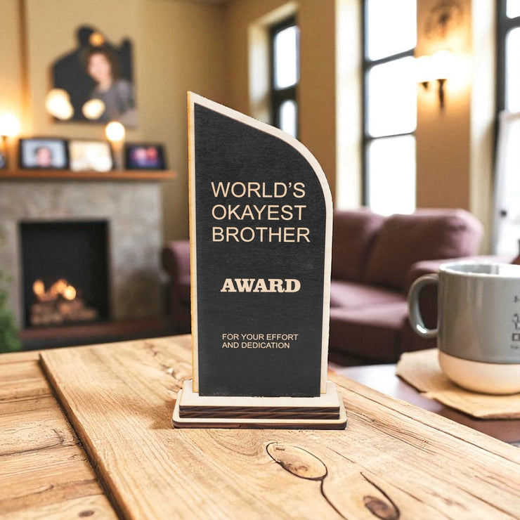 Trophy Award - World's Okayest Brother