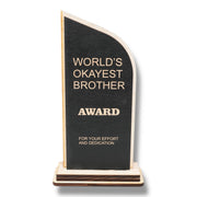 Trophy Award - World's Okayest Brother