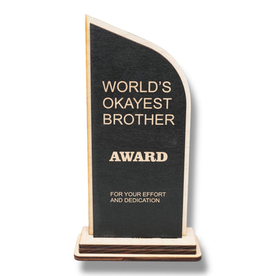 Trophy Award - World's Okayest Brother