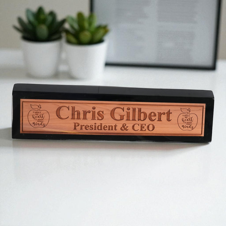 Desk Wedge Name Plate - PERSONALIZED - It takes a big heart to shape little minds - 11 Inches