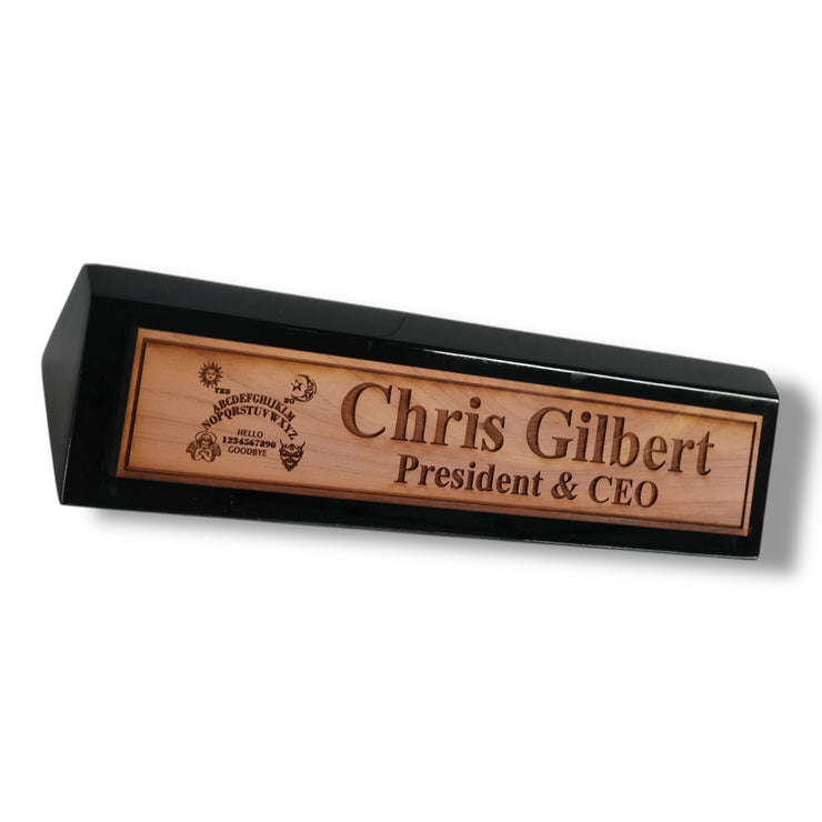 Desk Wedge Name Plate - PERSONALIZED - Spirit Board - 11 Inches