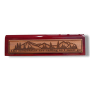 Desk Wedge Name Plate - The Mountains are calling - 11 Inches