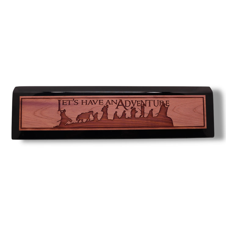 Desk Wedge Name Plate - Lets have an adventure - 11 Inches