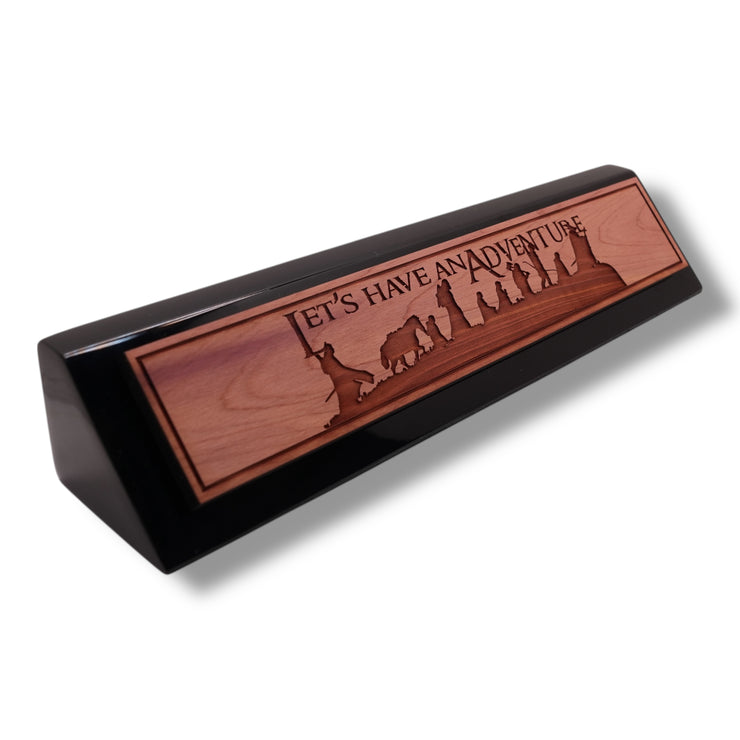 Desk Wedge Name Plate - Lets have an adventure - 11 Inches