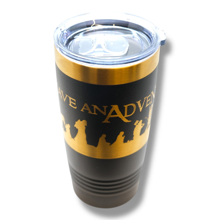 20oz Tumbler - CUSTOM - Let's have an adventure