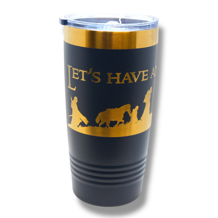 20oz Tumbler - CUSTOM - Let's have an adventure