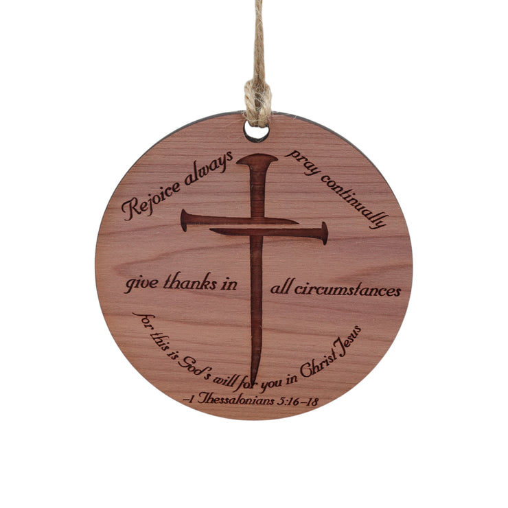 Ornament - CUSTOM - 1 Thessalonians 5:16-18