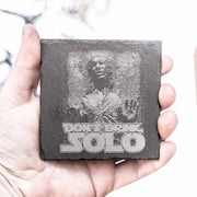 Coaster - Slate - Dont Drink solo - SET OF 2