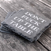 Coaster - Slate - Dont F..K up the table - SET OF 2