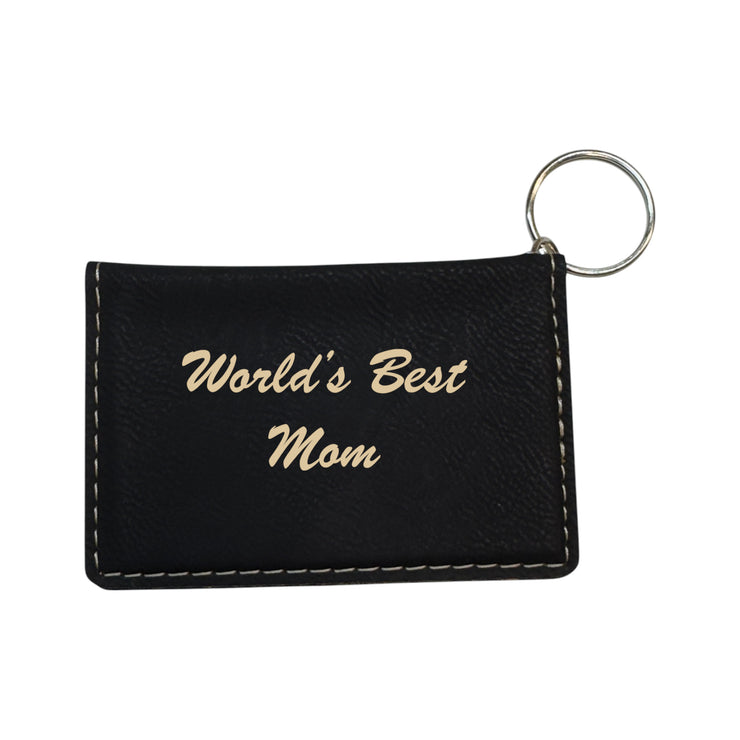 Keychain ID Holder Wallet - Worlds Best Mom Leather