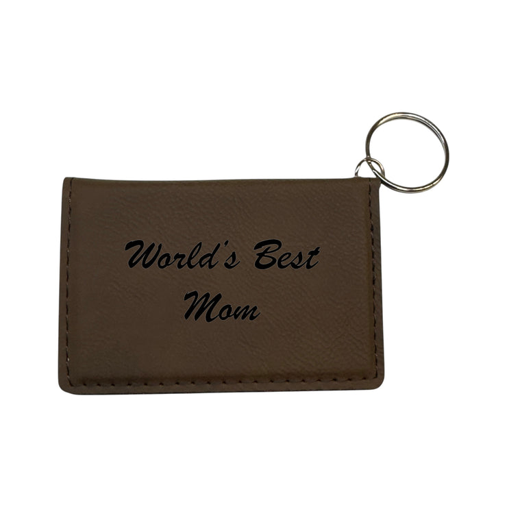 Keychain ID Holder Wallet - Worlds Best Mom Leather