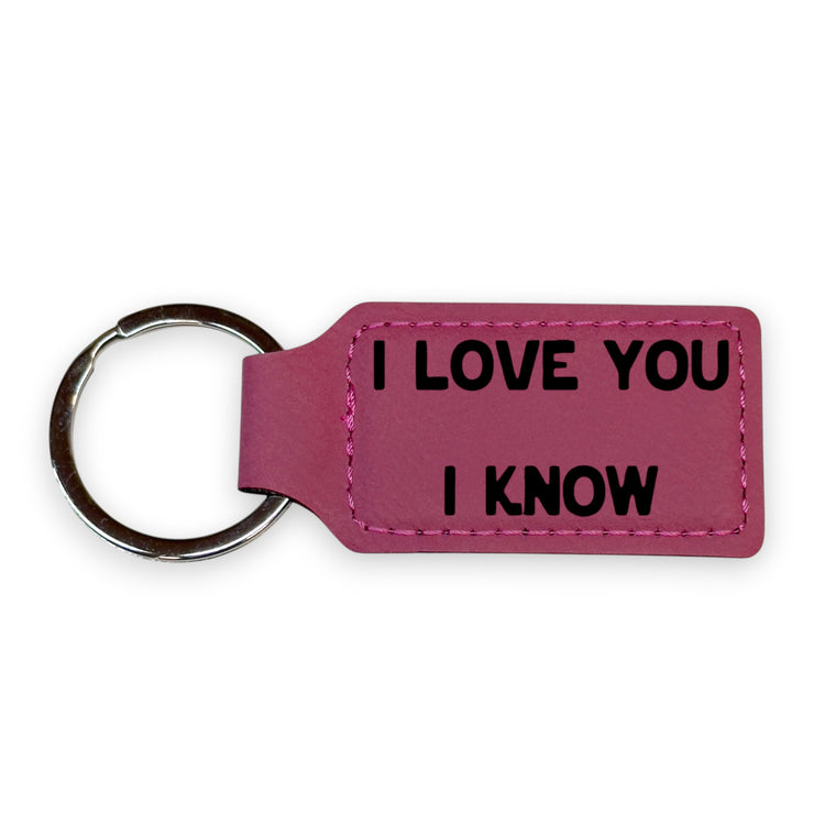 Keychain - Rectangle - I love you I know - Leather
