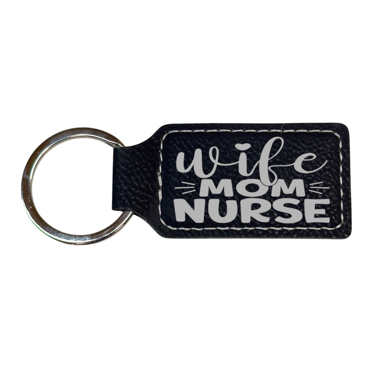 Keychain - Rectangle - Wife Mom Nurse - Leather