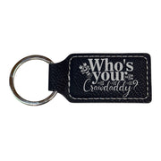 Keychain - Rectangle - Whos your Crawdaddy - Leather