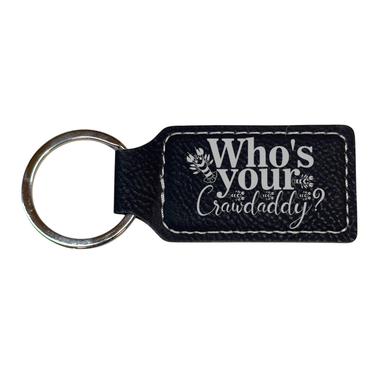 Keychain - Rectangle - Whos your Crawdaddy - Leather