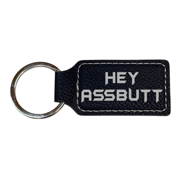 Keychain - Rectangle - Hey Assbutt - Leather