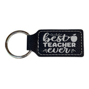 Keychain - Rectangle - Best Teacher Ever - Leather
