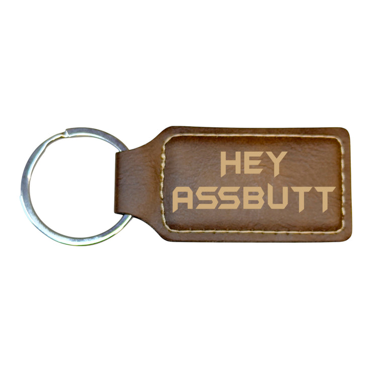 Keychain - Rectangle - Hey Assbutt - Leather